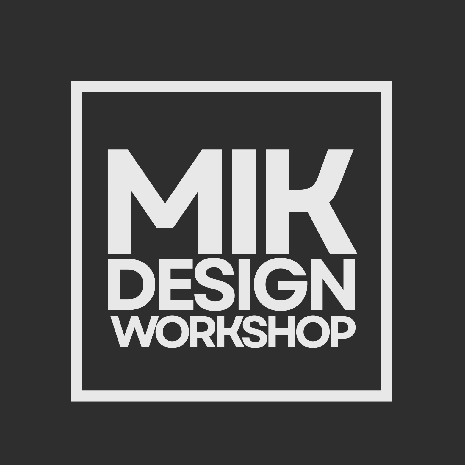 MIK DESIGN Workshop